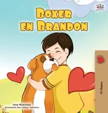 Boxer and Brandon (Afrikaans Children's Book)