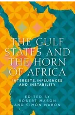 The Gulf States and the Horn of Africa