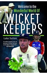 Welcome to the Wonderful World of Wicketkeepers