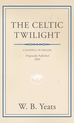 The Celtic Twilight