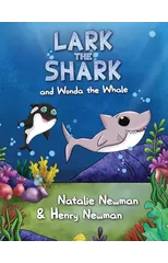 Lark the Shark and Wonda the Whale