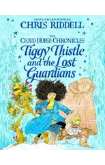 Tiggy Thistle and the Lost Guardians