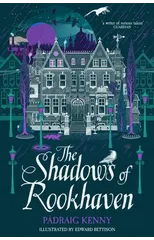 The Shadows of Rookhaven