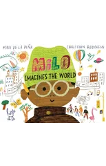 Milo Imagines The World