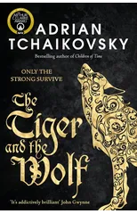 The Tiger and the Wolf