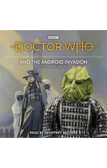 Doctor Who and the Android Invasion