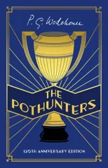 The Pothunters
