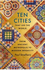 Ten Cities that Led the World