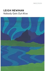 Nobody Gets Out Alive