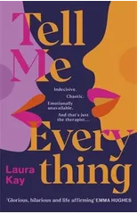 Tell Me Everything