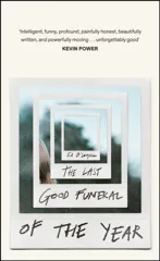 The Last Good Funeral of the Year