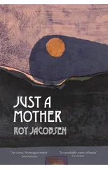 Just a Mother