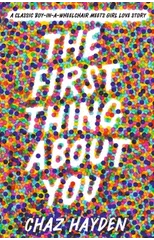 The First Thing About You