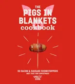 The Pigs in Blankets Cookbook
