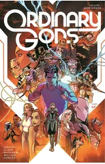 Ordinary Gods, Volume 1