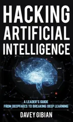 Hacking Artificial Intelligence