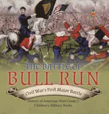 The Battle of Bull Run
