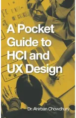 A Pocket Guide to Hci and Ux Design