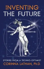 Inventing the Future