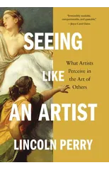 Seeing Like an Artist
