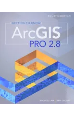 Getting to Know ArcGIS Pro 2.8