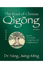 The Root of Chinese Qigong