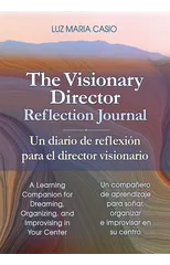 The Visionary Director Reflection Journal