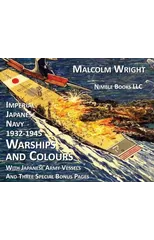 Imperial Japanese Navy 1932-1945 Warships and Colours