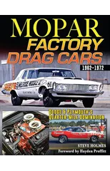 Mopar Factory Drag Cars 1961-1972