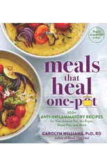 Meals That Heal - One Pot