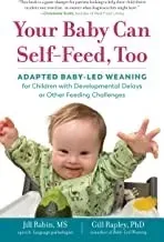 Your Baby Can Self-Feed, Too
