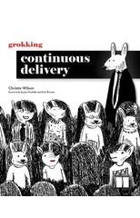 Grokking Continuous Delivery