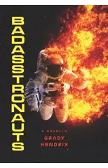 BadAsstronauts