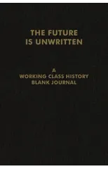 The Future Is Unwritten