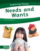 Needs and Wants