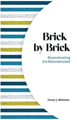 Brick by Brick