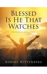 Blessed Is He That Watches