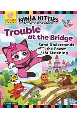 Ninja Kitties Trouble at the Bridge Activity Storybook
