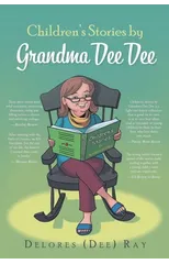 Children's Stories by Grandma Dee Dee