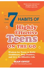 The 7 Habits of Highly Effective Teens on the Go