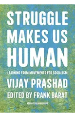 Struggle Is What Makes Us Human