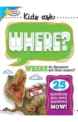 Active Minds Kids Ask WHERE Do Dinosaurs Get Their Names?
