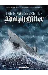 The Final Secret of Adolf Hitler
