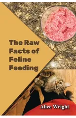 The Raw Facts of Feline Feeding