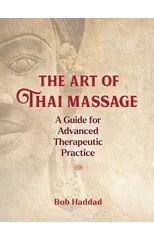 The Art of Thai Massage