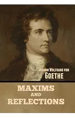 Maxims and Reflections
