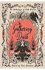 The Gathering Dark