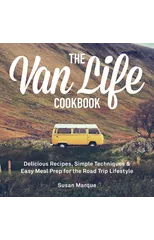 The Van Life Cookbook