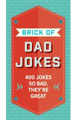 The Brick of Dad Jokes