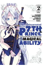 I Was Reincarnated as the 7th Prince so I Can Take My Time Perfecting My Magical Ability 2